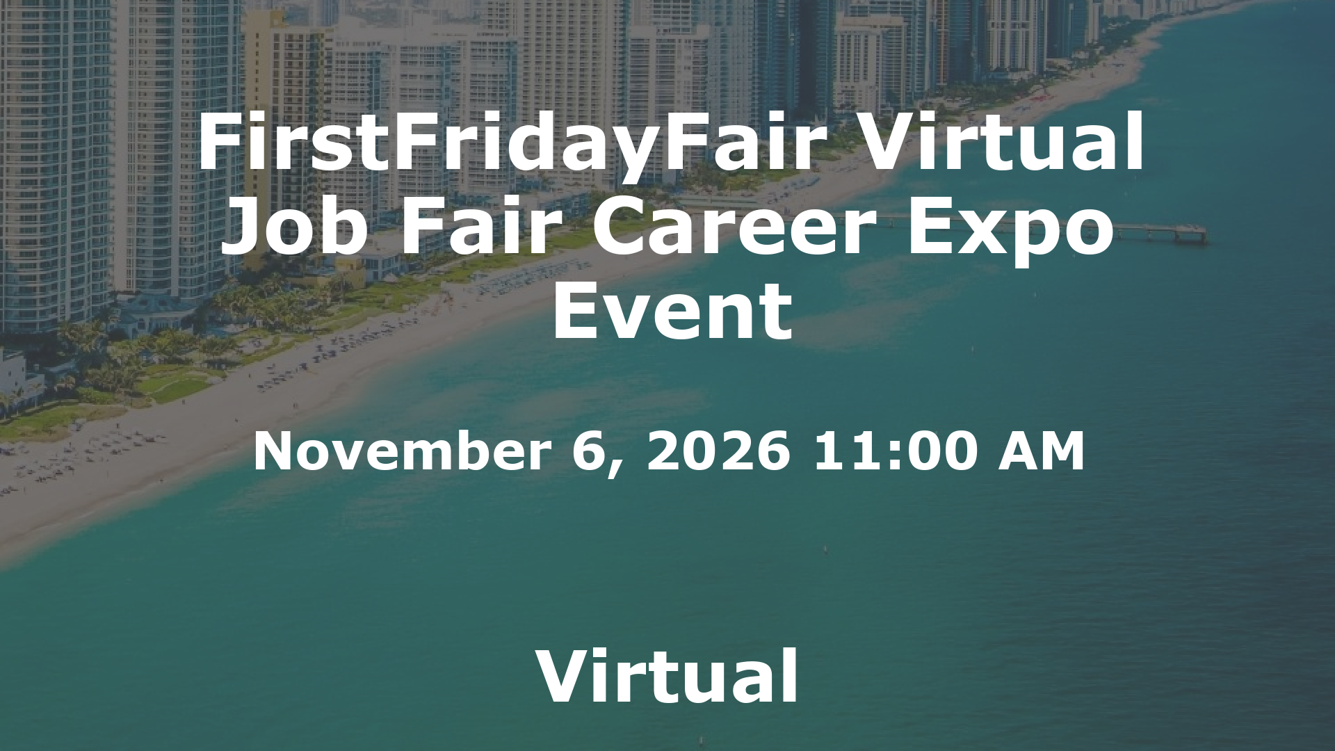FirstFridayFair Virtual Job Fair Career Expo Event event image